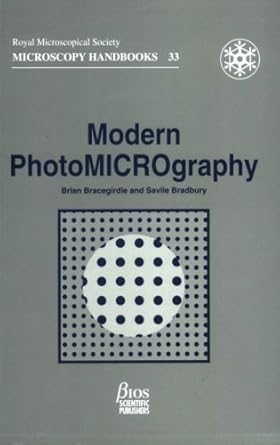 modern photomicrography 33 1st edition dr brian bracegirdle ,mrs h s m bradbury 1859960901, 978-1859960905