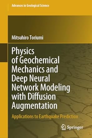 physics of geochemical mechanics and deep neural network modeling with diffusion augmentation applications to