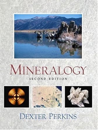 mineralogy 1st edition dexter perkins 0130620998, 978-0130620996
