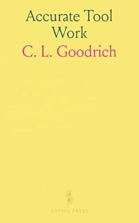 accurate tool work 1st edition goodrich c l 1036800962, 978-1036800963