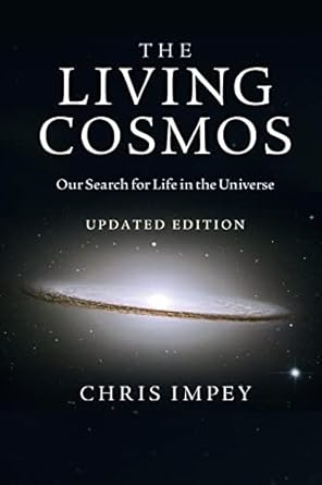 the living cosmos 1st edition chris impey 0521173841, 978-0521173841