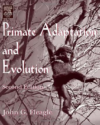 primate adaptation and evolution 1st edition john g fleagle 0122603419, 978-0122603419
