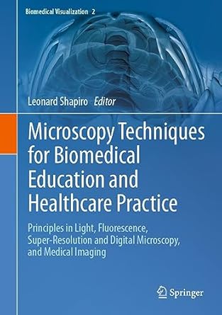 microscopy techniques for biomedical education and healthcare practice principles in light fluorescence super