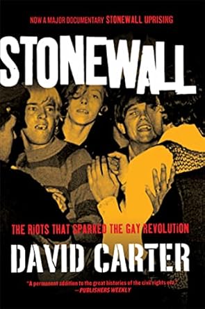 stonewall the riots that sparked the gay revolution 1st edition david carter 0312671938, 978-0312671938