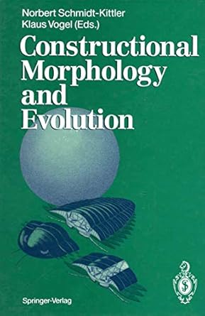 constructional morphology and evolution 1st edition norbert schmidt kittler 354053279x, 978-3540532798