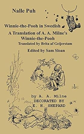 nalle puh winnie the pooh in swedish 1st edition a a milne ,e h shepard ,brita af geijerstam ,sam sloan