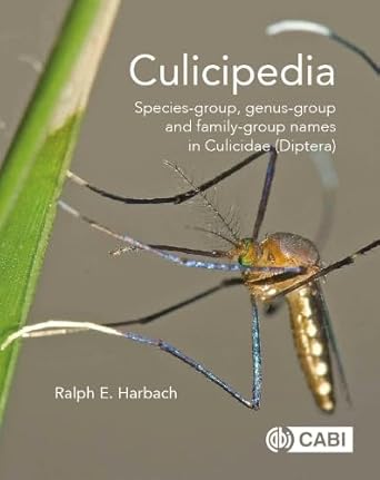 culicipedia species group genus group and family group names in culicidae 1st edition ralph harbach