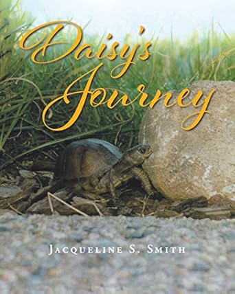 daisys journey 1st edition jacqueline s smith 1648015972, 978-1648015977