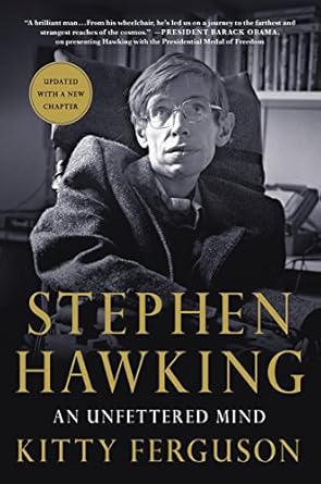 stephen hawking an unfettered mind 1st edition kitty ferguson 1250139368, 978-1250139368