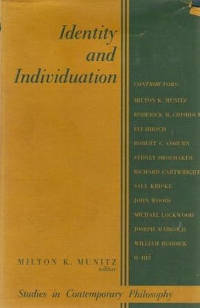 identity and individuation 1st edition milton k munitz 0814753752, 978-0814753750