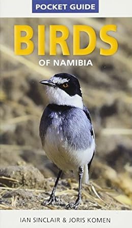 pocket guide to birds of namibia 1st edition ian sinclair ,joris komen 1775845222, 978-1775845225