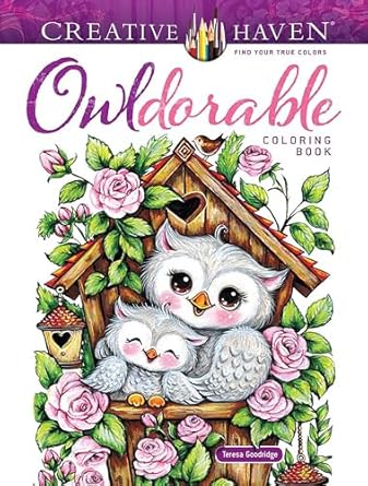 creative haven owldorable coloring book 1st edition teresa goodridge 0486855481, 978-0486855486