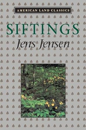 siftings 1st edition jens jensen 080184021x, 978-0801840210