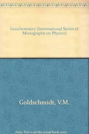 geochemistry 1st edition victor m goldschmidt 0198512104, 978-0198512103