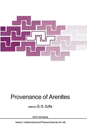 provenance of arenites 1st edition g g zuffa 9048184134, 978-9048184132
