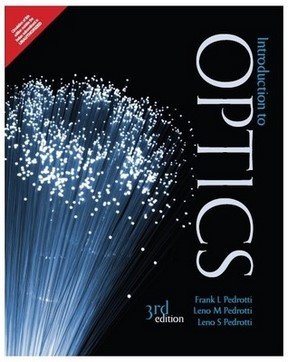 introduction to optics 1st edition frank l pedrotti 9332534993, 978-9332534995