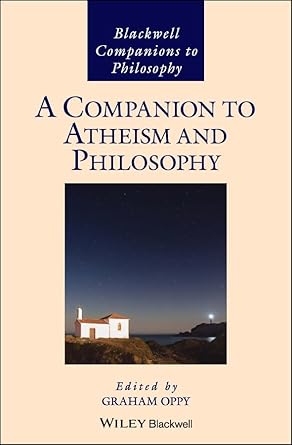 a companion to atheism and philosophy 1st edition graham oppy 1119119111, 978-1119119111