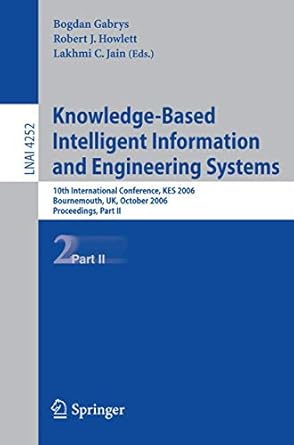 knowledge based intelligent information and engineering systems 10th international conference kes 2006