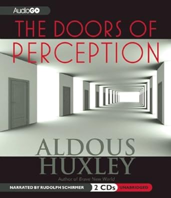 the doors of perception 1st edition aldous huxley ,rudolph schirmer 160998191x, 978-1609981914