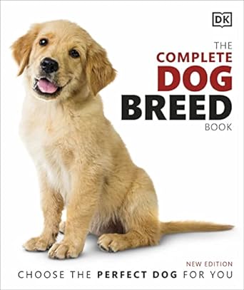 complete dog breed book 1st edition dk 0241412730, 978-0241412732