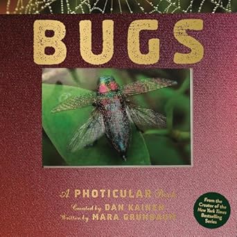 bugs a photicular book 1st edition dan kainen ,mara grunbaum 1523532084, 978-1523532087