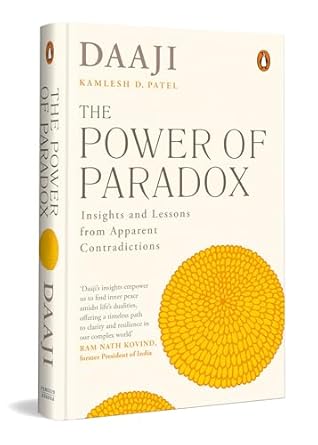 the power of paradox 1st edition kamlesh d patel 0143459309, 978-0143459309