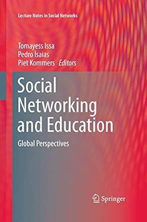 social networking and education global perspectives 1st edition tomayess issa ,pedro isaias ,piet kommers
