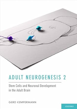 adult neurogenesis 1st edition gerd kempermann md 0199729697, 978-0199729692