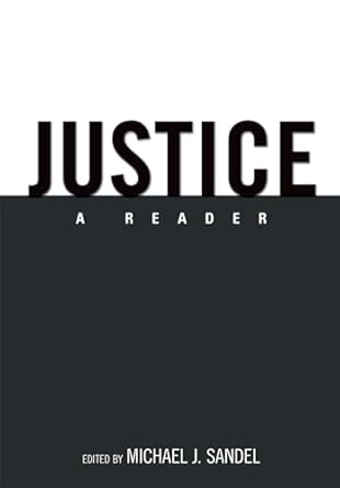 justice a reader 1st edition michael j sandel 0195335120, 978-0195335125