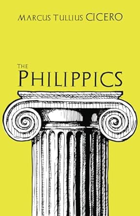 the philippics 1st edition cicero ,charles duke yonge 1774260816, 978-1774260814