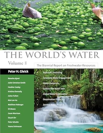 the worlds water volume 8 the biennial report on freshwater resources 1st edition peter h gleick ,pacific
