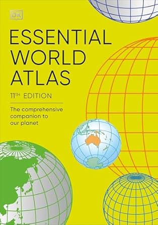 essential world atlas the comprehensive companion to our planet 1st edition dk 0593844130, 978-0593844137