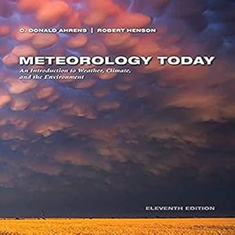 meteorology today 1st edition c donald ahrens ,robert henson 1305113586, 978-1305113589