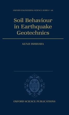 soil behaviour in earthquake geotechnics 1st edition kenji ishihara 0198562241, 978-0198562245