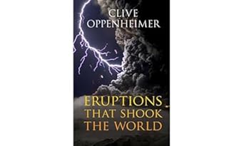 eruptions that shook the world 1st edition clive oppenheimer 0521641128, 978-0521641128