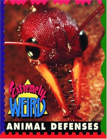 extremely weird animal defenses 1st edition sarah lovett 1562613588, 978-1562613587