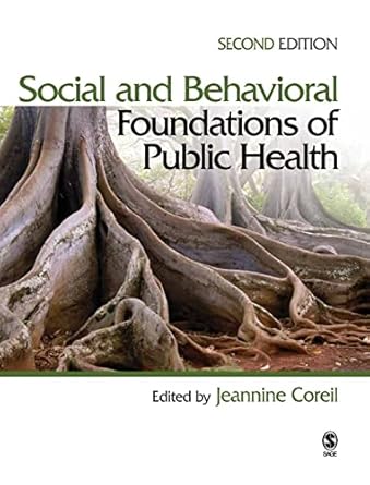 social and behavioral foundations of public health 1st edition m jeannine coreil 1412957044, 978-1412957045