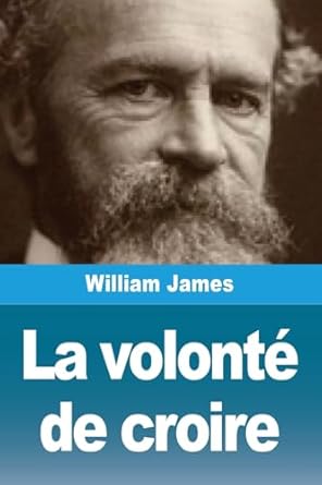 la volonte de croire 1st edition william james 2379763739, 978-2379763731