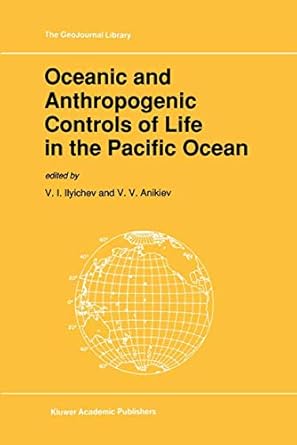 oceanic and anthropogenic controls of life in the pacific ocean proceedings of the 2nd pacific symposium on