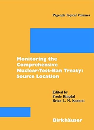 monitoring the comprehensive nuclear test ban treaty 1st edition frode ringdal ,brian l n kennett 376436534x,
