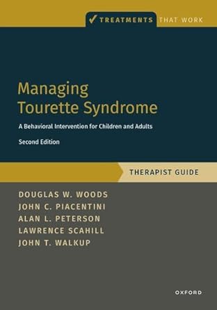 managing tourette syndrome tg 1st edition douglas w woods ,john c piacentini ,alan l peterson ,lawrence d