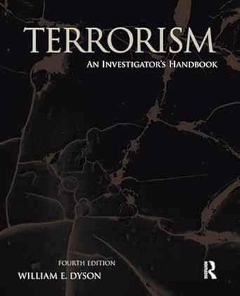 terrorism   an investigators handbook 1st edition william e dyson 1437734871, 978-1437734874