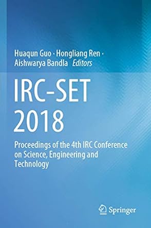 irc set 2018 proceedings of the 4th irc conference on science engineering and technology 1st edition huaqun