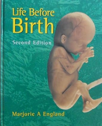 life before birth 1st edition marjorie a england 0723424748, 978-0723424741