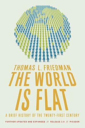 world is flat 3 0 the a brief history of the twenty first century 1st edition thomas l friedman 0312425074,