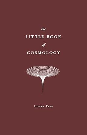 the little book of cosmology 1st edition lyman page 0691195781, 978-0691195780