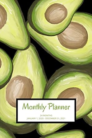 monthly planner avocado 24 months january 1 2020 december 31 2021 6 x 9 1st edition atkins avenue books