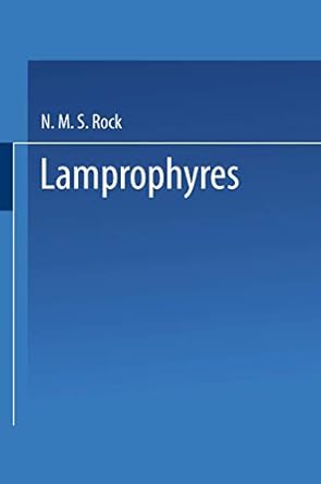lamprophyres 1st edition n m s rock 1475709315, 978-1475709315