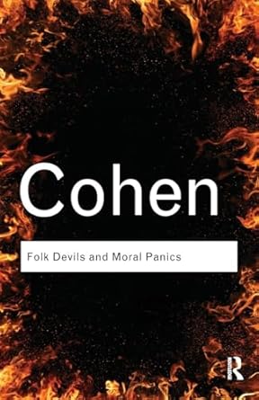 folk devils and moral panics 1st edition stanley cohen 0415610168, 978-0415610162