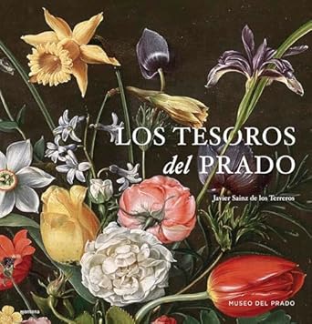 los tesoros del prado / treasures of the national prado museum 1st edition museo del prado 8419501433,